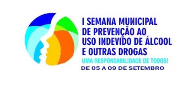 I Semana Municipal de Prevenção ao uso de álcool e outras drogas