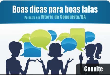 Palestra Boas Dicas para Boas Falas