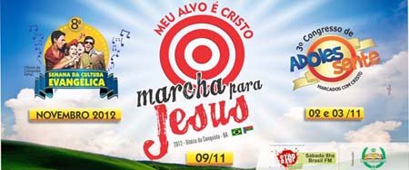 8ª semana da cultura evangélica & Marcha para Jesus 2012