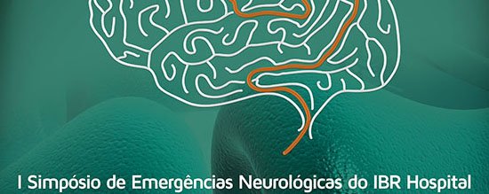 IBR realiza I Simpósio de Emergências Neurologicas