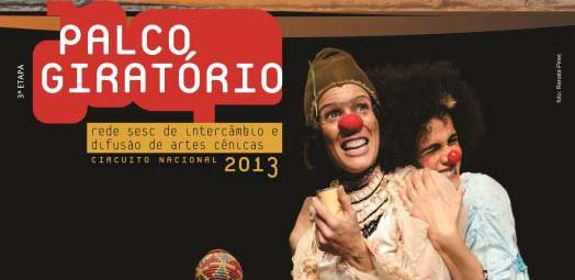 SESC Conquista: Palco Giratório e Sonora Brasil