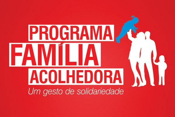 Família Acolhedora: solidariedade a crianças e adolescentes