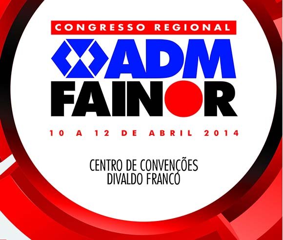 Começa Congresso Regional ADM Fainor