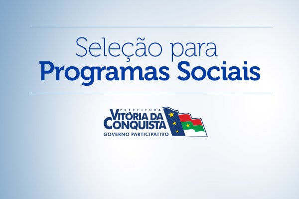 Prefeitura abre inscrições: Seleção para programas sociais