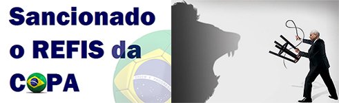 Refis da copa: FENACON pede prorrogação