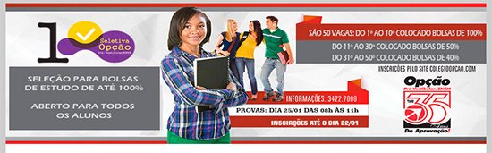 Processo seletivo de bolsa do Colégio Opção