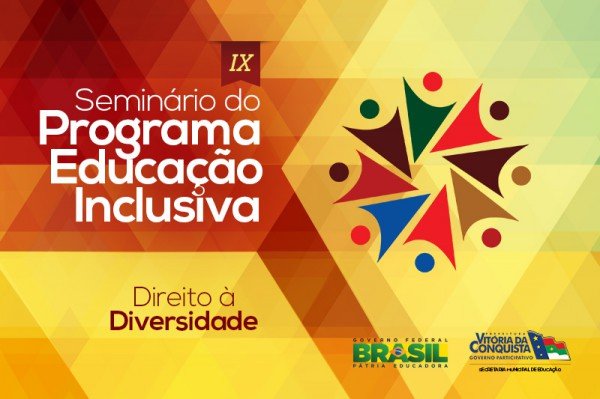 IX Seminário do Programa Educação Inclusiva