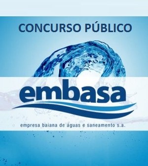 Embasa: abre edital para novo concurso público