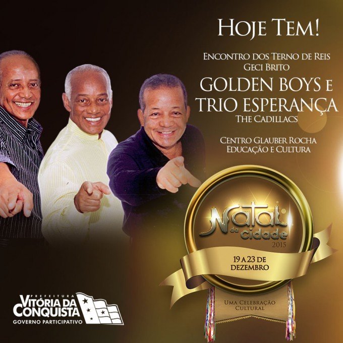 Golden Boys e Trio Esperança: última noite do Natal da Cidade