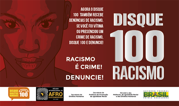 Disk 100 recebe denuncias contra racismo