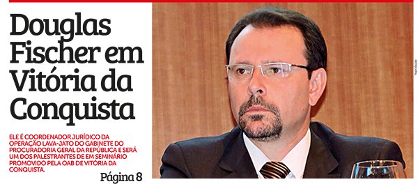 OAB traz a Conquista Coordenador na Lava Jato