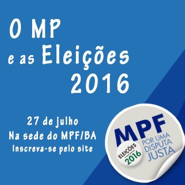 Seminário para jornalistas: MP nas eleições 2016