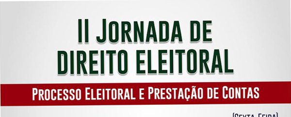 OAB realiza II Jornada de Direito Eleitoral
