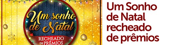 CDL lança campanha “Um Sonho de Natal!”