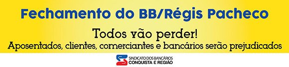 Bancários fazem manifestação no BB nesta sexta-feira, 25