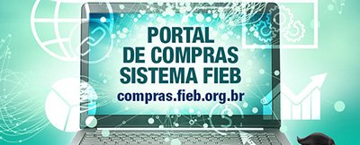 FIEB lança Portal de Compras