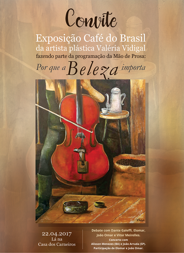 Valéria Vidigal convida: Exposição Café do Brasil