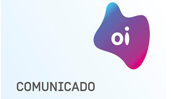 Comunicado aos credores da Oi