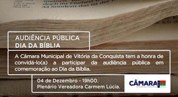 Nesta segunda, 04, Audiência Pública celebra Dia da Bíblia na Câmara