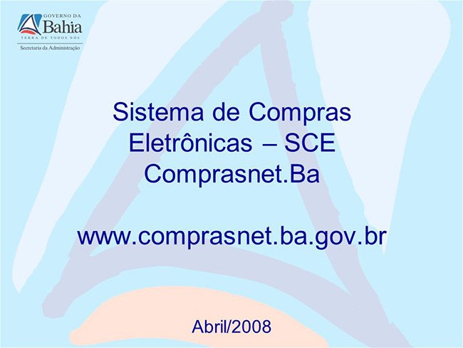 Fornecedores do Estado já podem se cadastrar no SEI Bahia pelo Comprasnet