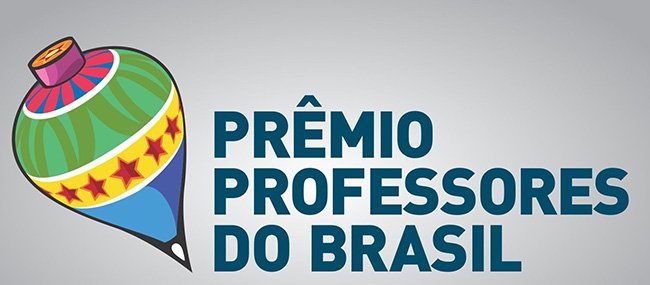 Prêmio Professores do Brasil tem 148 inscritos do estado da Bahia