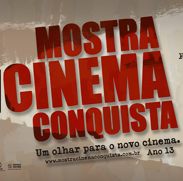 Mostra Cinema Conquista retorna ao Centro de Cultura
