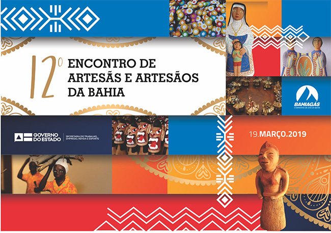 Setre promove 12º Encontro de Artesãs e Artesãos da Bahia