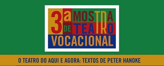 Terceira Mostra de Teatro Vocacional começa este fim de semana