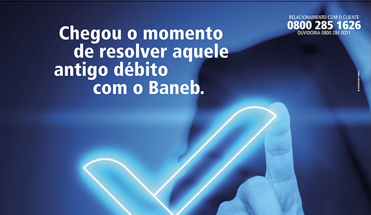 BANEB inicia campanha de renegociação de débitos
