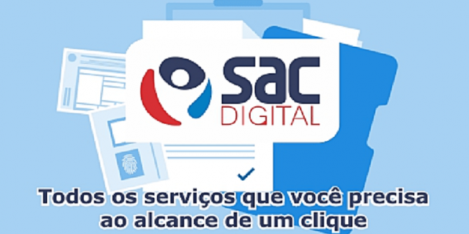 Agendamento de serviços na Rede SAC passa para o SAC Digital nesta segunda, 02