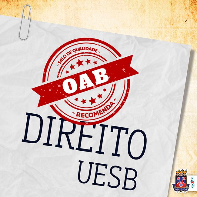 Curso de Direito da UESB recebe Selo de Qualidade OAB Recomenda