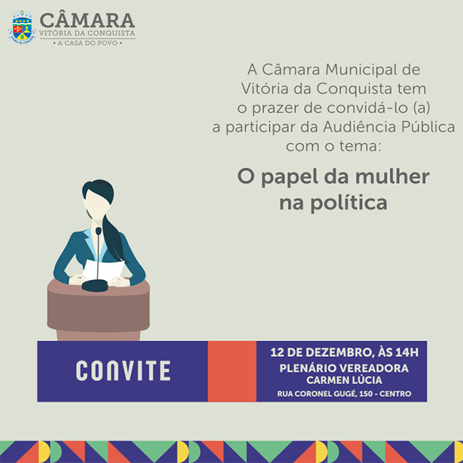 O papel da mulher na política será tema de audiência na Câmara
