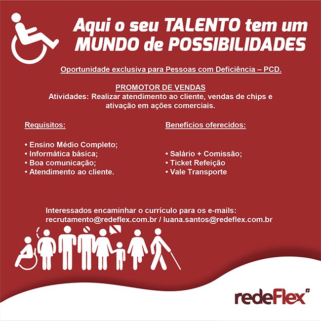 Pessoas com deficiência – PCD, tem um mundo de oportunidades
