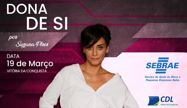 Palestra DONA DE SI – como ser empreendedora de si mesma em tempos de crise