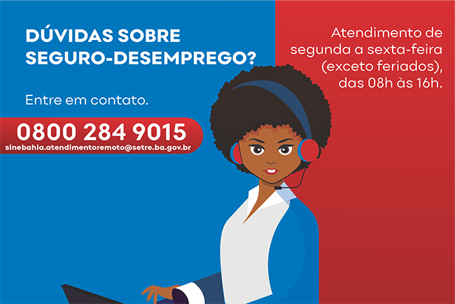 SineBahia disponibiliza atendimento para dúvidas sobre seguro-desemprego