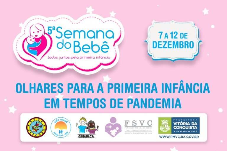 Começa a 5ª Semana do Bebê em Vitória da Conquista