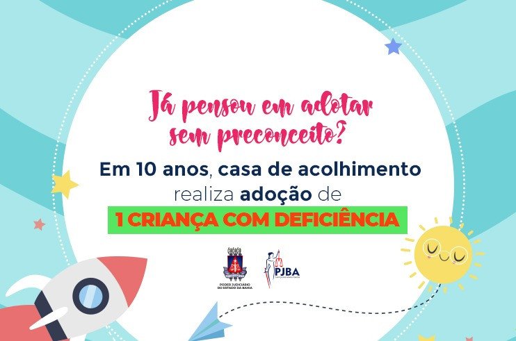 Crianças com deficiência são ignoradas por habilitados à adoção: saiba mais