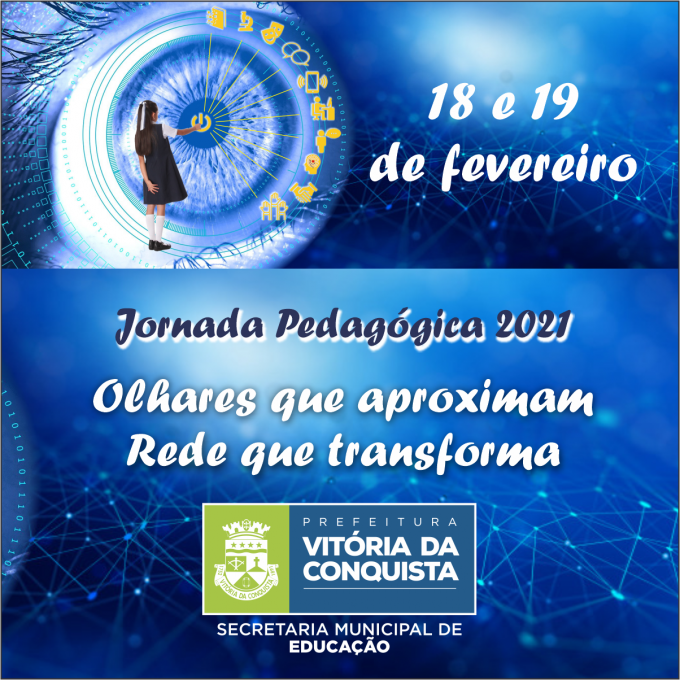 Começa nesta quinta, 18, a Jornada Pedagógica 2021 totalmente online