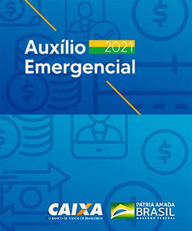 Caixa e Governo divulgam calendário de pagamentos do Auxilio Emergencial