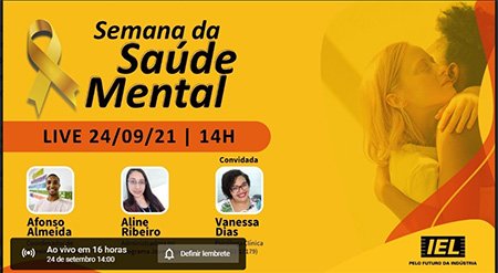 IEL Bahia promove live sobre Saúde Mental e Suicídio nesta sexta-feira, 24, 14 horas