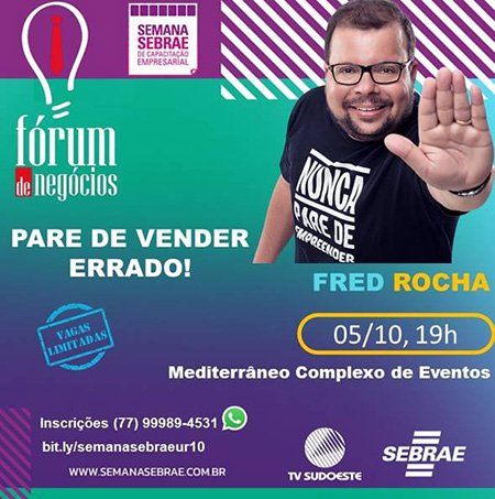 Convite para o Fórum de Negócios, Semana Sebrae, dia 05 de outubro