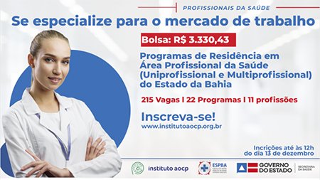Bahia oferece 215 vagas em programas de Residência Uni e Multiprofissional em Saúde