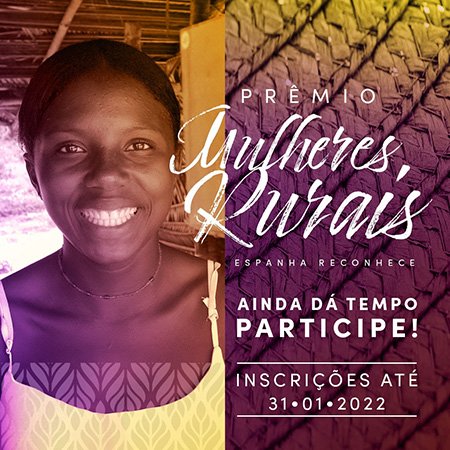 “Prêmio Mulheres Rurais – Espanha Reconhece”: inscrições até 31 de janeiro