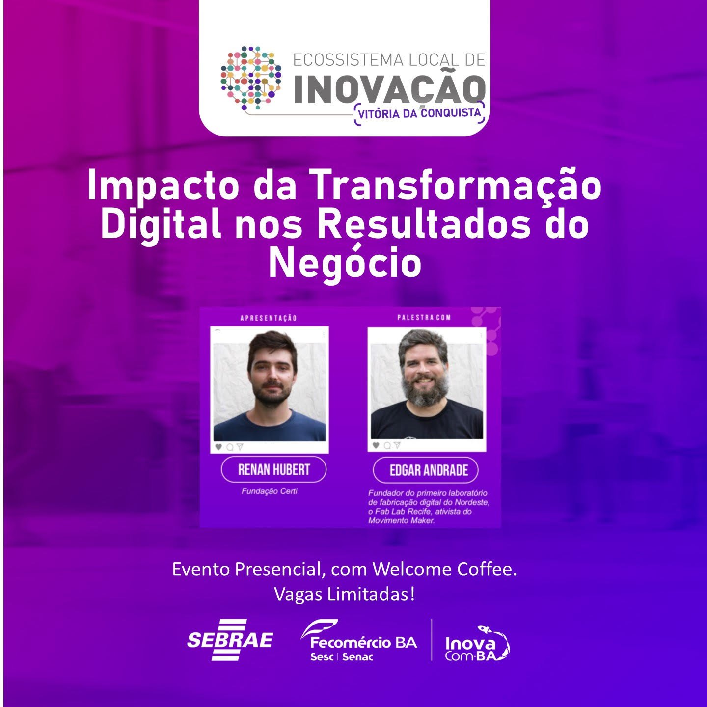 SEBRAE: Impactos da Transformação Digital nos Resultados dos Negócios e do Ambiente