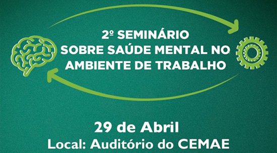 Abril Verde: Cerest promove 2º Seminário de Saúde Mental no Ambiente de Trabalho