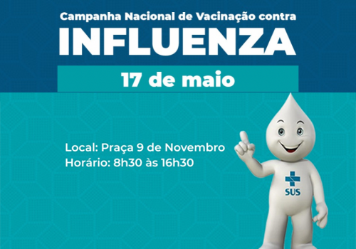 Nesta terça tem vacinação contra Influenza na Pça 9 de Novembro. Confira os públicos