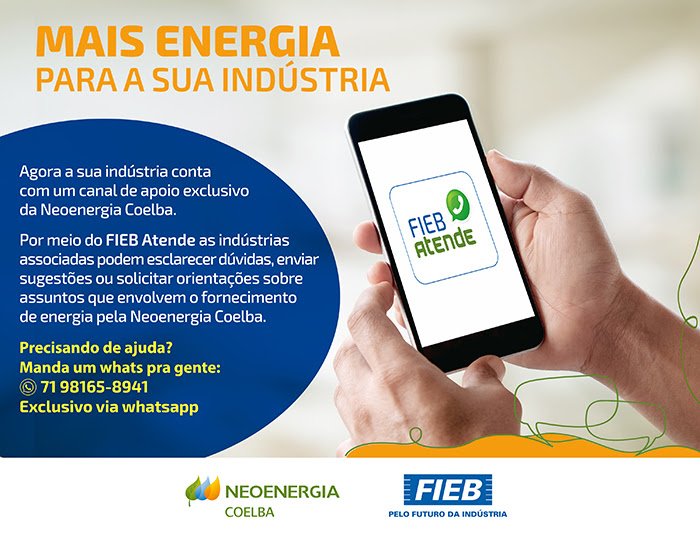 Mais energia para a sua indústria: FIEB lança zap parceria com Neoenergia Coelba