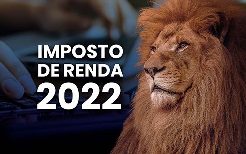 Contribuintes têm até dia 31 para entregar declaração do Imposto de Renda 2022