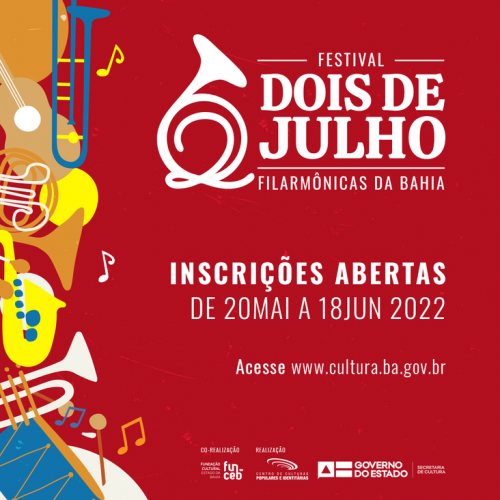 Funceb inscreve bandas filarmônicas da Bahia no Festival Dois de Julho até sábado