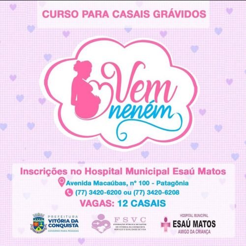 Inscrições abertas para mais uma edição do curso “Vem Neném”